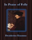 In Praise of Folly (eBook, ePUB)