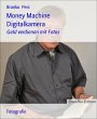 Money Machine Digitalkamera (eBook,... - Bild 1