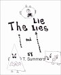 The Lie Lies (Various Shapes Picture... - Bild 1