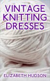 Vintage Knitting Dresses (eBook, ePUB)