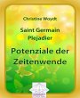 Saint Germain - Plejadier: Potenziale... - Bild 1