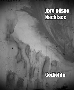 Nachtsee (eBook, ePUB) - Röske, Jörg