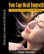 You Can Heal Yourself (eBook, ePUB) - Bild 1