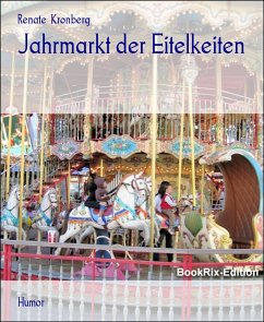 Jahrmarkt der Eitelkeiten (eBook, ePUB) - Kronberg, Renate