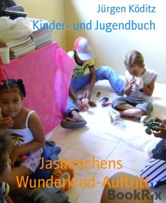 Cover Jasminchens Wunderkind-Auftritt (eBook, ePUB)