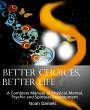 Better Choices, Better Life (eBook,... - Bild 1