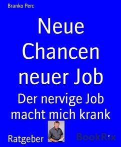 Neue Chancen neuer Job (eBook, ePUB) - Perc, Branko