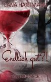 Endlich gut !? (eBook, ePUB)