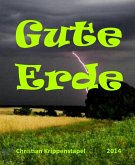 Gute Erde (eBook, ePUB)