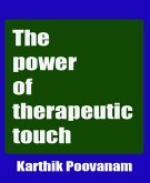 The power of therapeutic touch (eBook, ePUB)