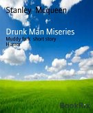 Drunk Man Miseries (eBook, ePUB)