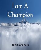 I am A Champion (eBook, ePUB)