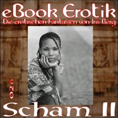 eBook Erotik 026: Scham II (eBook, ePUB) - Berg, Iris