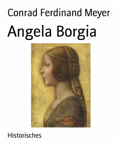 Angela Borgia (eBook, ePUB) - Ferdinand Meyer, Conrad