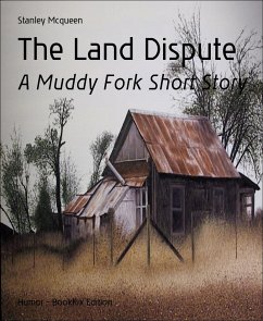 The Land Dispute (eBook, ePUB) - Mcqueen, Stanley