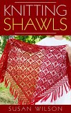 Knitting Shawls (eBook, ePUB)