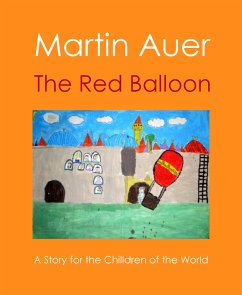 The Red Balloon (eBook, ePUB) - Auer, Martin