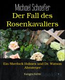 Der Fall des Rosenkavaliers (eBook, ePUB)