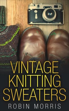 Vintage Knitting Sweaters (eBook, ePUB) - Morris, Robin