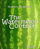 The Watermelon Contest (eBook, ePUB)