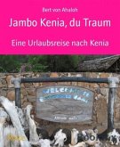 Jambo Kenia, du Traum (eBook, ePUB)