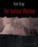 Der lautlose Wächter (eBook, ePUB)