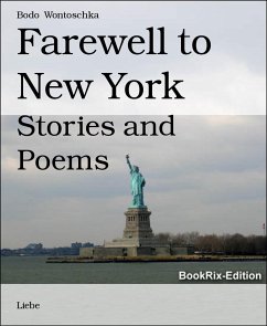 Farewell to New York (eBook, ePUB) - Wontoschka, Bodo