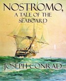 Nostromo, A Tale of the Seaboard (eBook, ePUB)
