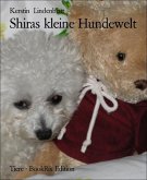 Shiras kleine Hundewelt (eBook, ePUB)