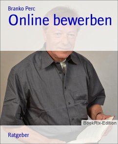 Online bewerben (eBook, ePUB) - Perc, Branko