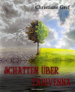 Schatten über Yarivenna (eBook, ePUB) - Gref, Christiane