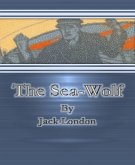 The Sea-Wolf By Jack London (eBook, ePUB)