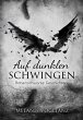 Auf dunklen Schwingen (eBook, ePUB) - Bild 1