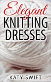 Elegant Knitting Dresses (eBook, ePUB)