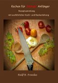 Kochen für "blutige" Anfänger (eBook, ePUB)