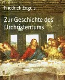 Zur Geschichte des Urchristentums (eBook, ePUB)