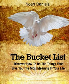 The Bucket List (eBook, ePUB) - Daniels, Noah