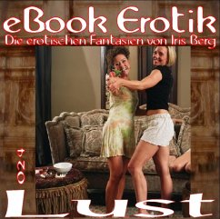 Cover eBook Erotik 024: Lust (eBook, ePUB)