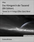 Das Königreich der Tausend (BX Edition) (eBook, ePUB)