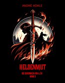 Heldenmut (eBook, ePUB)