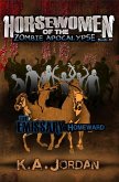 The Emissary: Homeward (Horsewomen of the Zombie Apocalypse, #3) (eBook, ePUB)