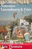 Christmas Nativities Luxembourg and Trier (eBook, ePUB)