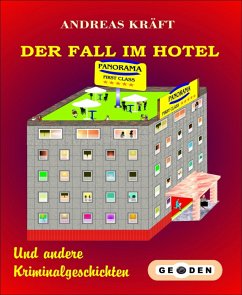 Der FALL im HOTEL (eBook, ePUB) - Kräft, Andreas