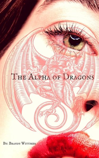 The Alpha Of Dragons (eBook, ePUB)