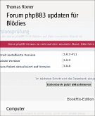 Forum phpBB3 updaten für Blödies (eBook, ePUB)