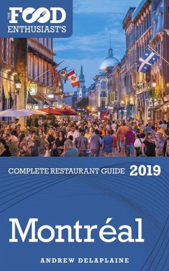 Cover Montreal - 2019 (The Food Enthusiast's Complete Restaurant Guide) (eBook, ePUB)