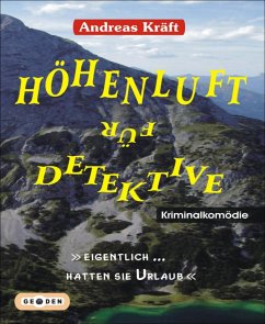 HÖHENLUFT für DETEKTIVE (eBook, ePUB) - Kräft, Andreas