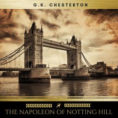 The Napoleon of Notting Hill (MP3-Download) - Chesterton, G.K.
