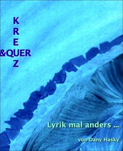 Kreuz & Quer (eBook, ePUB) - Hasky, Dany