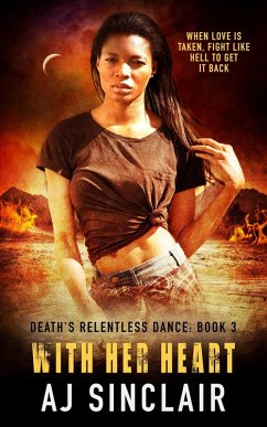 Cover With Her Heart (Death's Relentless Dance (A Reverse Harem Romance), #3) (eBook, ePUB)